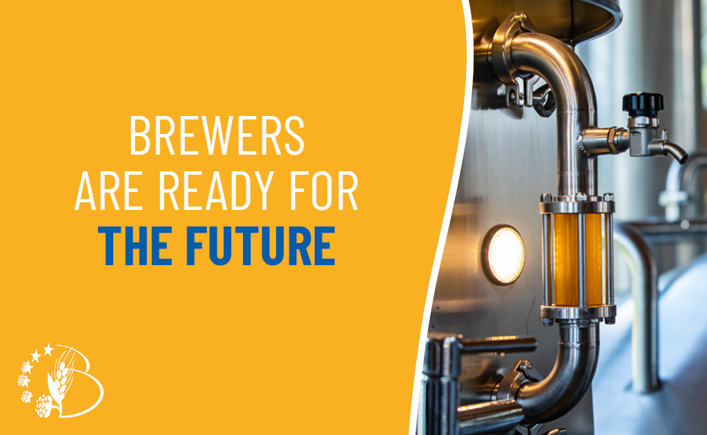 Brewers are ready for the future