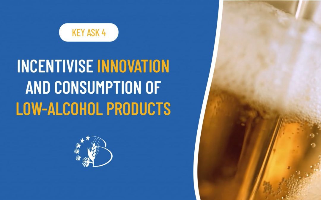 ASK #4 – INCENTIVISE INNOVATION AND CONSUMPTION OF LOW-ALCOHOL PRODUCTS
